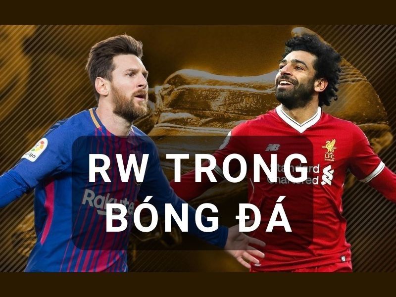 RW là gì?